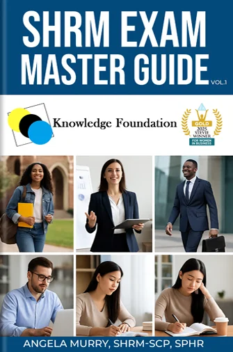 SHRM EXAM MASTER GUIDE Vol 1